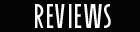 Reviews